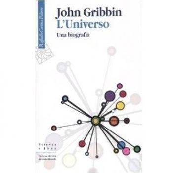 L'universo. Una biografia