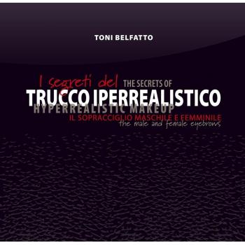 I segreti del trucco iperrealistico. Il sopracciglio maschile e femminile