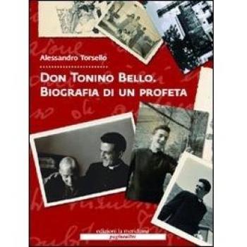 Don Tonino Bello. Biografia di un profeta. Con DVD