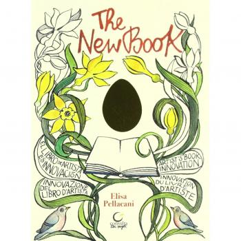 The new book. Innovazione del libro d'artista. Ediz. illustrata