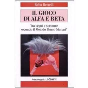 Il gioco di alfa e beta. Tra segni e scritture secondo il metodo Bruno Munari
