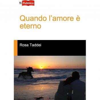 Quando l'amore è eterno