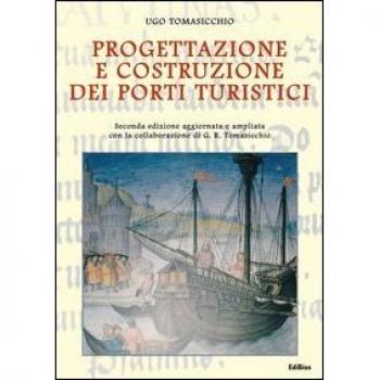 Progettazione e costruzione dei porti turistici