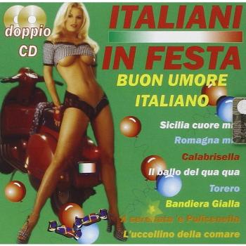 Italia In Festa Buon Umore Italiano
