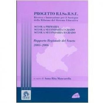 Progetto Risorse. Ricerca e innovazione per il sostegno della riforma del sistema educativo scuola primaria, scuola secondaria I grado.. Con CD-ROM