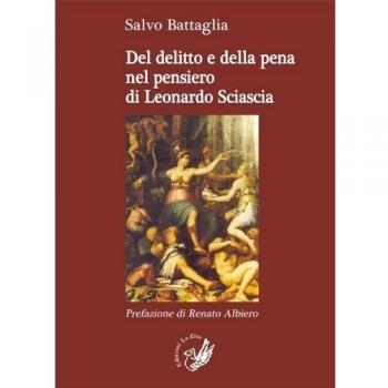 Del delitto e della pena nel pensiero di Leonardo Sciascia