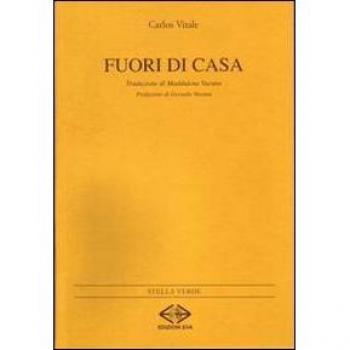 Fuori di casa. Testo spagnolo a fronte