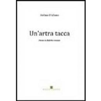 Un'artra tacca. Poesie in dialetto romano