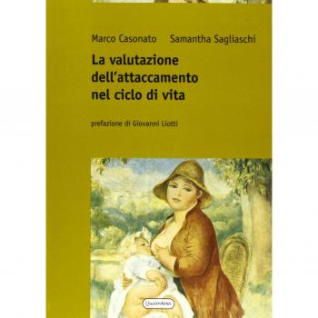 La valutazione dell'attaccamento nel ciclo di vita