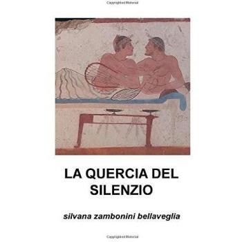 LA QUERCIA DEL SILENZIO