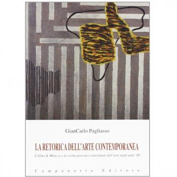 La retorica dell'arte contemporanea. Collins & Milazzo e la svolta post-neo-concettuale dell'arte negli anni '80