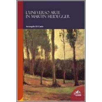 L'uni-verso arte in Martin Heidegger