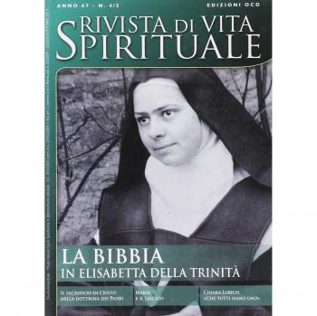 Rivista di vita spirituale (2013) vol. 4-5. La Bibbia in Elisabetta della Trinità