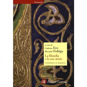 La filosofia e le sue storie. L'antichità e il Medioevo