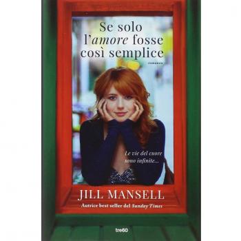 Se solo l'amore fosse così semplice