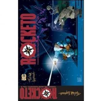 Rocketo. Viaggio nel mare nascosto (Vol. 2)