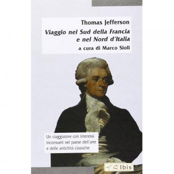 Viaggio nel sud della Francia e nel nord d'Italia