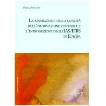 La misurazione della qualità dell'informazione contabile e l'introduzione degli IAS/IFRS in Europa