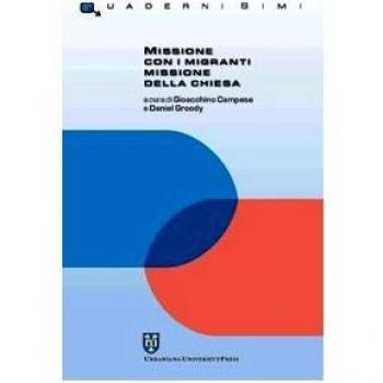 Missione con i migranti. Missione della Chiesa