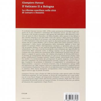 Il Vaticano II a Bologna. La Riforma Conciliare nella Città di Lercaro e Dossetti