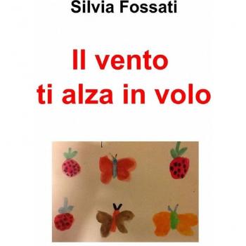 Il vento ti alza in volo