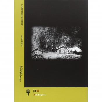 La metropoli multietnica. Catalogo della mostra (Milano, 4 febbraio-12settembre 2016). Ediz. italiana e inglese