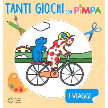 I viaggi. Tanti giochi con Pimpa. Ediz. a colori. Con Adesivi