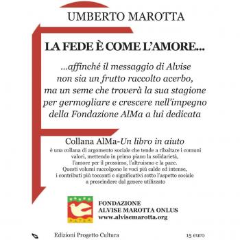 La fede è come l'amore...