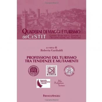 Professioni del turismo tra tendenze e mutamenti