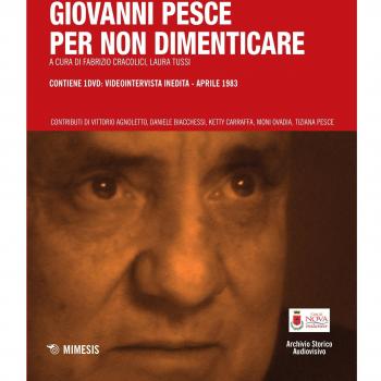 Giovanni Pesce. Per non dimenticare. Con DVD