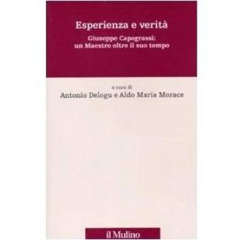Esperienza e verità. Giuseppe Capograssi: un maestro oltre il suo tempo