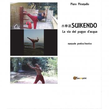 Suikendo. La via del pugno d'acqua