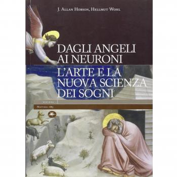 Dagli angeli ai neuroni. L'arte e la nuova scienza dei sogni