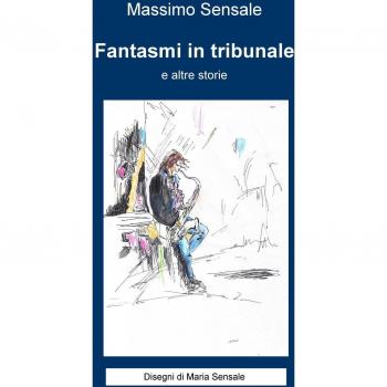 Fantasmi in tribunale