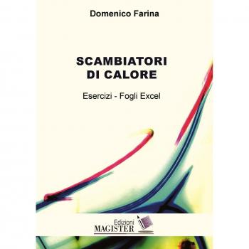 Scambiatori di calore. Esercizi. Fogli excel