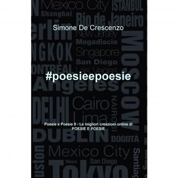 #poesieepoesie: Vol. 8