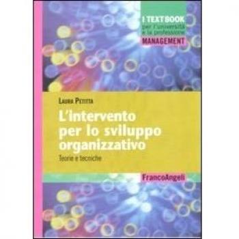 L'intervento per lo sviluppo organizzativo. Teorie e tecniche