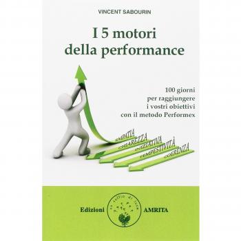 I 5 Motori della Performance