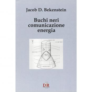 Buchi neri, comunicazione, energia