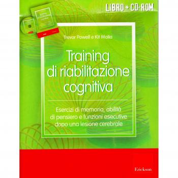 Training di riabilitazione cognitiva. Esercizi di memoria, attenzione, concentrazione e stimolazione cognitiva dopo una lesione cerebrale. Kit. Con CD-ROM