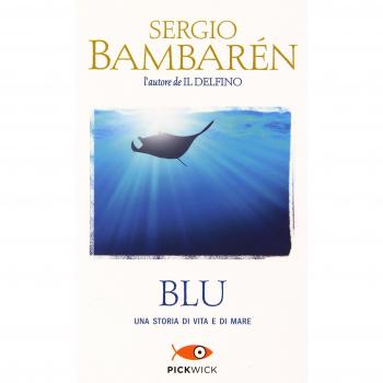 Blu. Una storia di vita e di mare