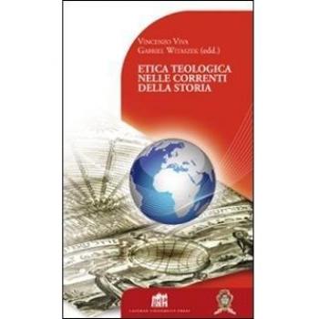 Etica teologica nelle correnti della storia