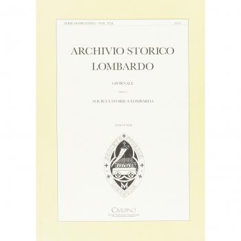 Archivio storico lombardo. Giornale della Società storica lombarda (Vol. 142)