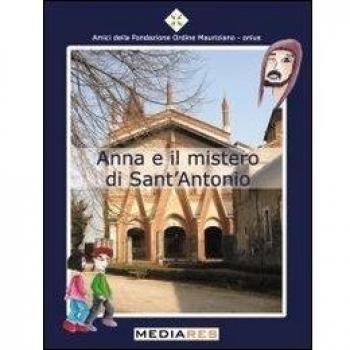 Anna e il mistero di sant'Antonio