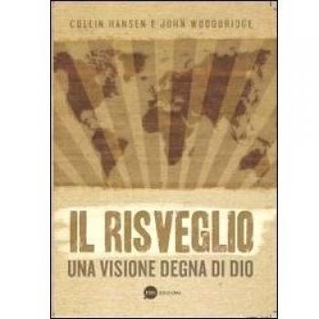 Il risveglio. Una visione degna di Dio