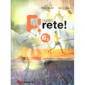 Nuovo rete! B1. Testo studente. Corso multimediale di italiano per stranieri