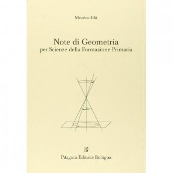 Note di geometria per scienze della formazione primaria