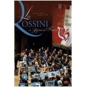 La Rossini. La banda di Firenze