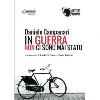 In guerra non ci sono mai stato