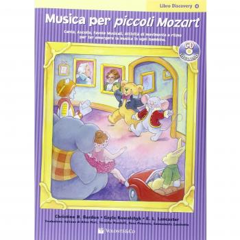 Musica per piccoli Mozart. Il libro delle lezioni. Con CD Audio. ...